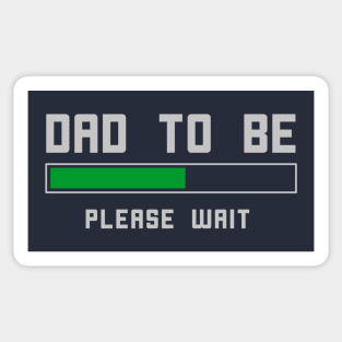 Funny Dad To Be T-Shirt Sticker